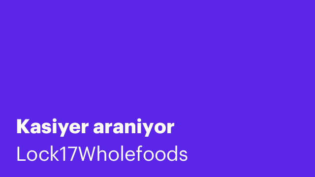 Kasiyer araniyor