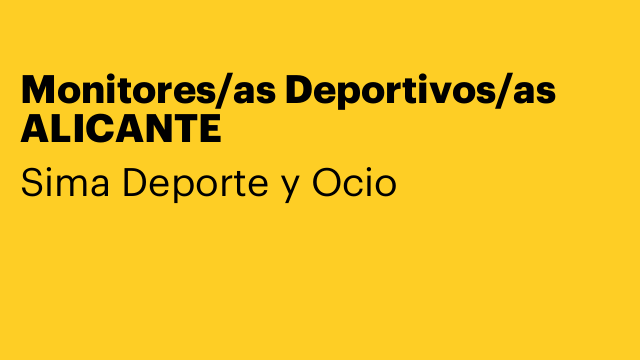 Monitores/as Deportivos/as ALICANTE
