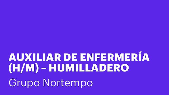 AUXILIAR DE ENFERMERÍA (H/M) – HUMILLADERO (MÁLAGA)