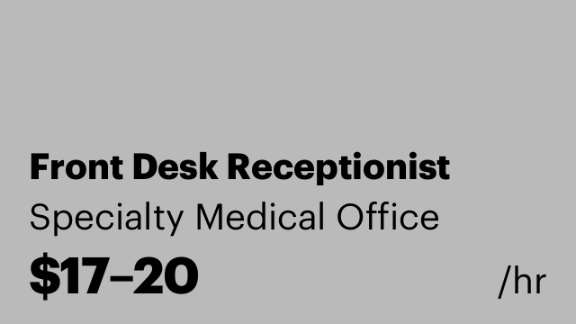 Front Desk Receptionist