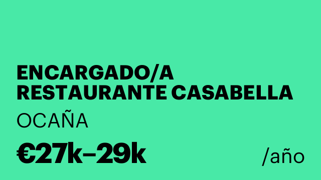 ENCARGADO/A RESTAURANTE CASABELLA