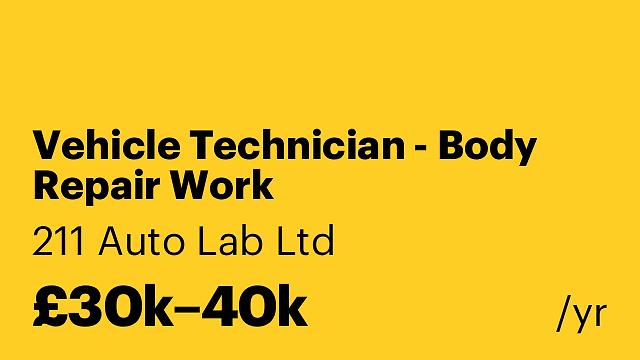Vehicle Technician - Body Repair Work