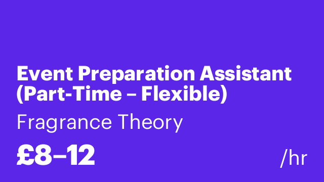 Event Preparation Assistant (Part-Time – Flexible)
