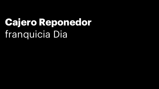 Cajero Reponedor