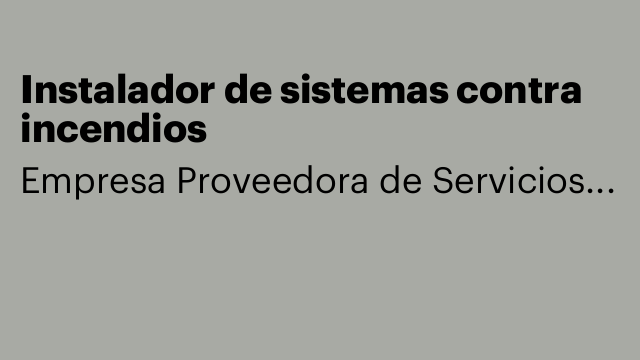 Instalador de sistemas contra incendios