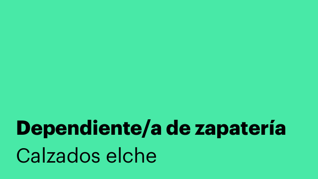 Dependiente/a de zapatería