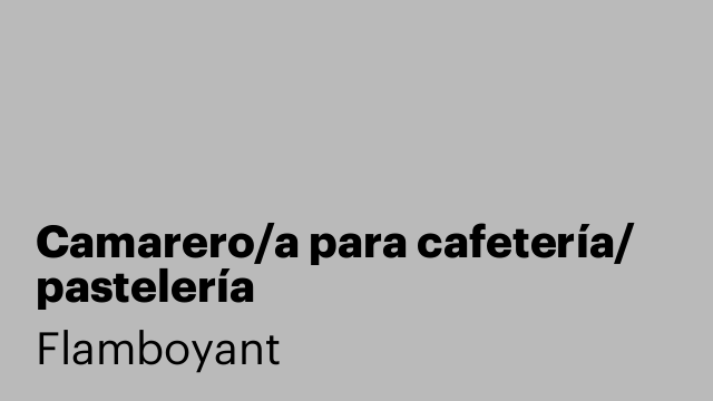 Camarero/a para cafetería/ pastelería