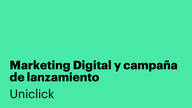 Marketing Digital y campaña de lanzamiento