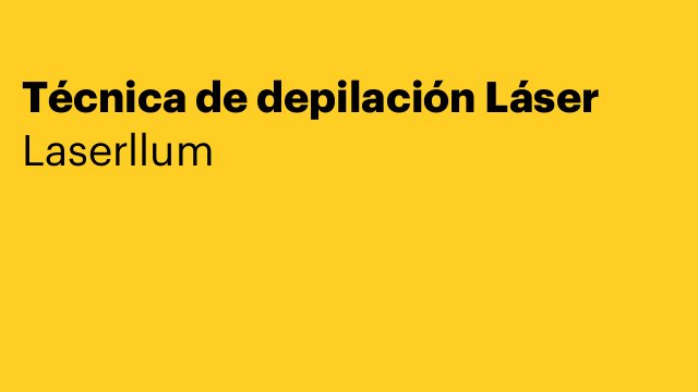 Técnica de depilación Láser