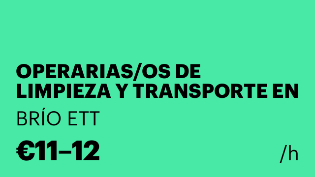 OPERARIAS/OS DE LIMPIEZA Y TRANSPORTE EN CHESTE