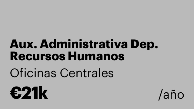 Aux. Administrativa Dep. Recursos Humanos