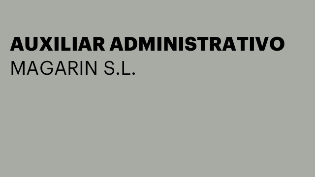 AUXILIAR ADMINISTRATIVO