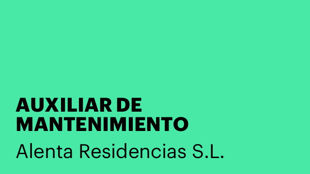 AUXILIAR DE MANTENIMIENTO