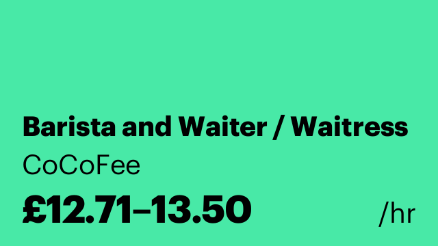 Barista and Waiter / Waitress