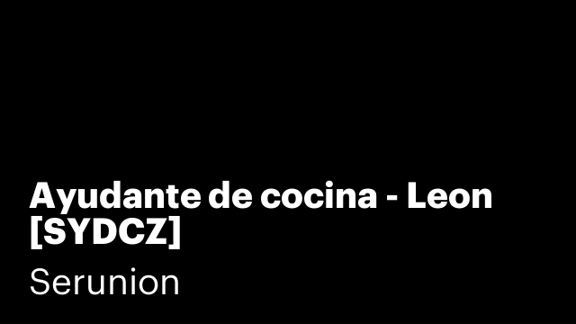 Ayudante de cocina - Leon [SYDCZ]