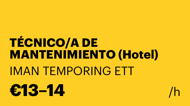 TÉCNICO/A DE MANTENIMIENTO (Hotel)