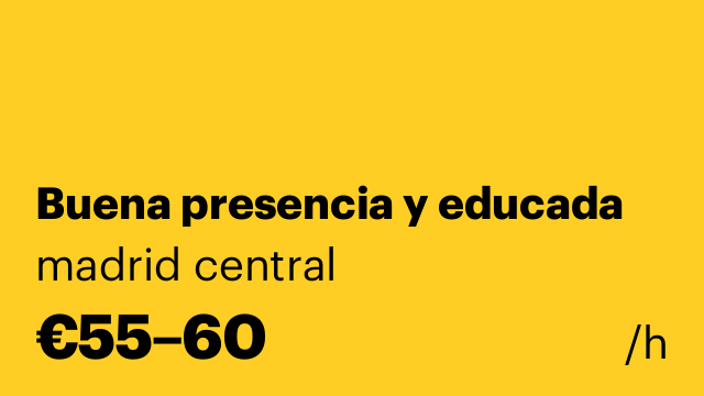 Buena presencia y educada