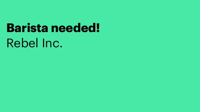 Barista needed!