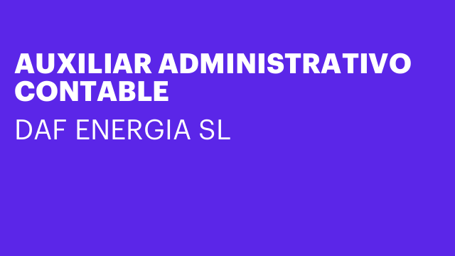 AUXILIAR ADMINISTRATIVO CONTABLE