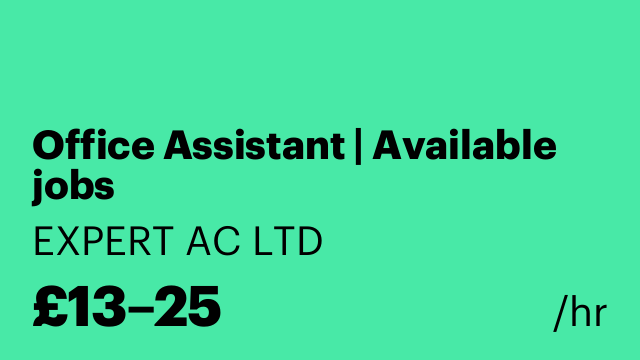 Office Assistant | Available jobs