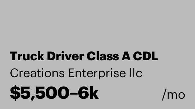Truck Driver Class A CDL