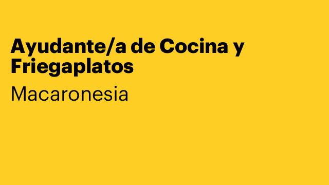 Ayudante/a de Cocina y Friegaplatos