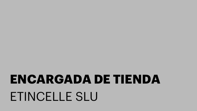 ENCARGADA DE TIENDA