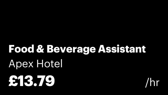Food & Beverage Assistant