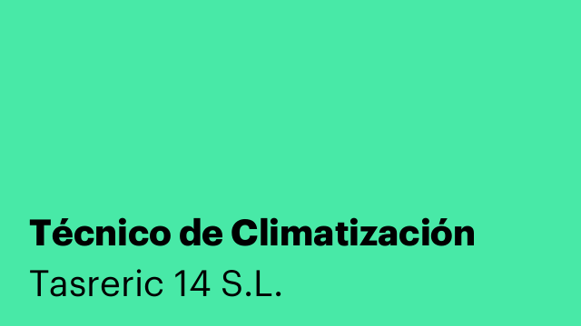 Técnico de Climatización