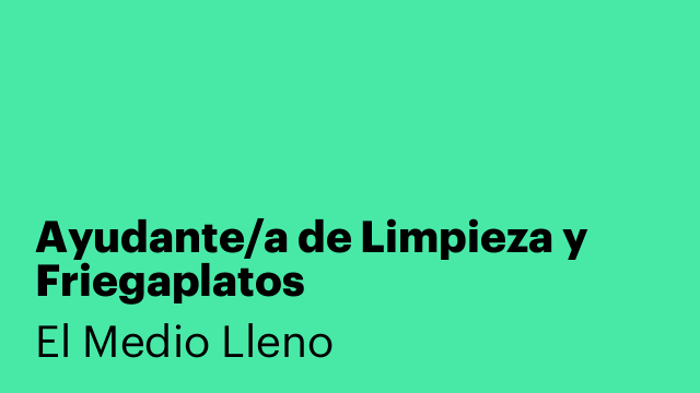 Ayudante/a de Limpieza y Friegaplatos