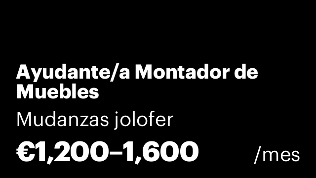 Ayudante/a Montador de Muebles