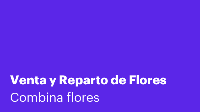 Venta y Reparto de Flores