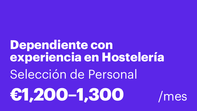 Dependiente con experiencia en Hostelería