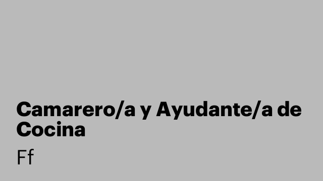 Camarero/a y Ayudante/a de Cocina
