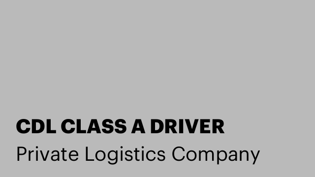 CDL CLASS A DRIVER