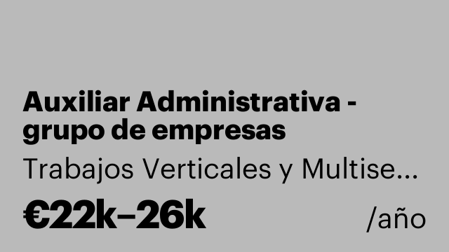 Auxiliar Administrativa - grupo de empresas