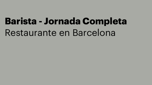 Barista - Jornada Completa