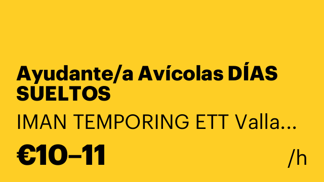 Ayudante/a Avícolas DÍAS SUELTOS