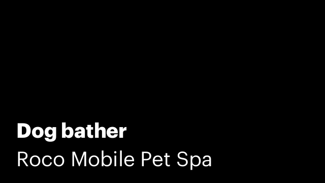 Dog bather