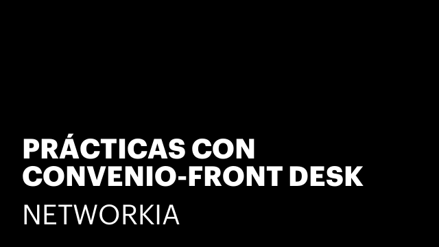 PRÁCTICAS CON CONVENIO-FRONT DESK