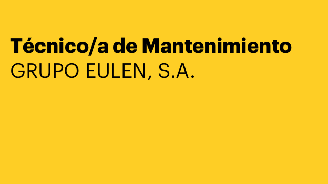Técnico/a de Mantenimiento