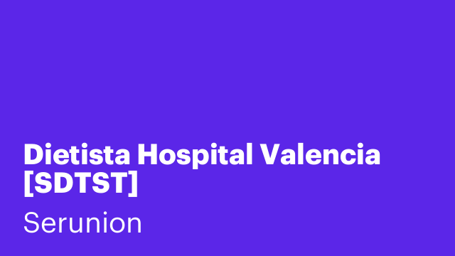 Dietista Hospital Valencia [SDTST]