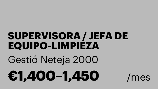 SUPERVISORA / JEFA DE EQUIPO-LIMPIEZA