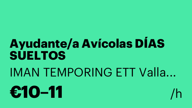 Ayudante/a Avícolas DÍAS SUELTOS