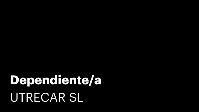 Dependiente/a