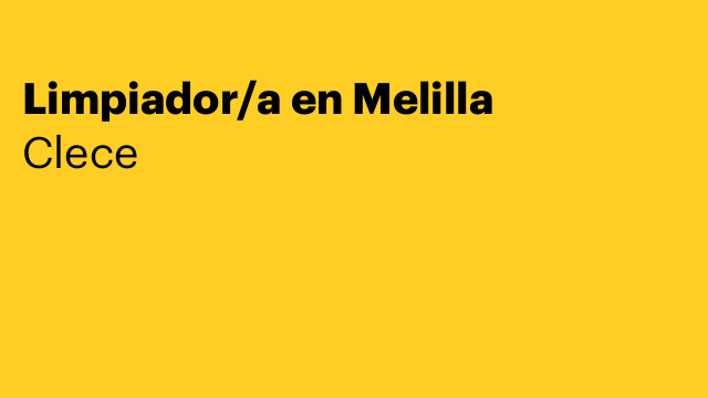 Limpiador/a en Melilla