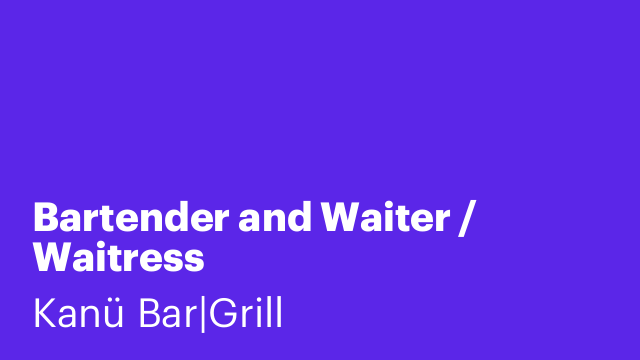 Bartender and Waiter / Waitress
