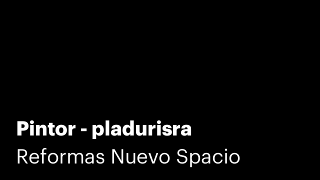 Pintor - pladurisra