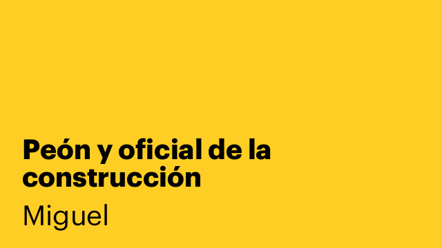 Peón y oficial de la construcción