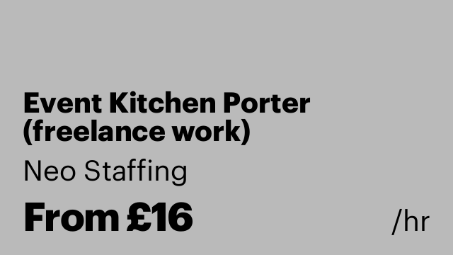 Event Kitchen Porter (freelance work)